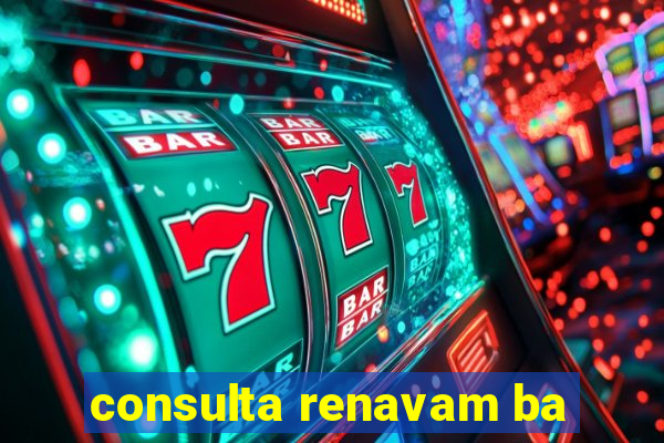 consulta renavam ba